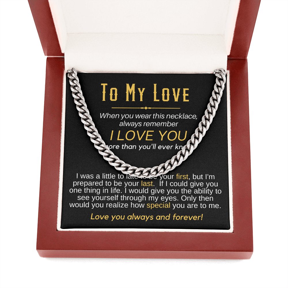 to My Boyfriend - Last and Forever Love - Cuban Chain HGF#189CC Stainless Steel / Standard Box